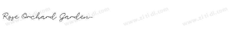 Rose Orchard Garden字体转换 Rose Orchard Garden字体转换
